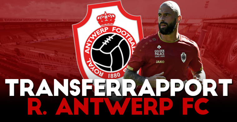 Het transferrapport van Antwerp: enkele spelers lossen verwachtingen niet in