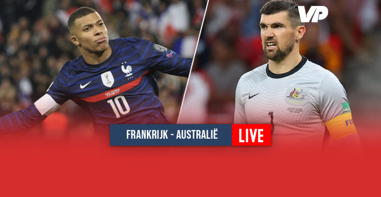 LIVE-discussie: Frankrijk dolt met Australië, Giroud beent Henry bij 