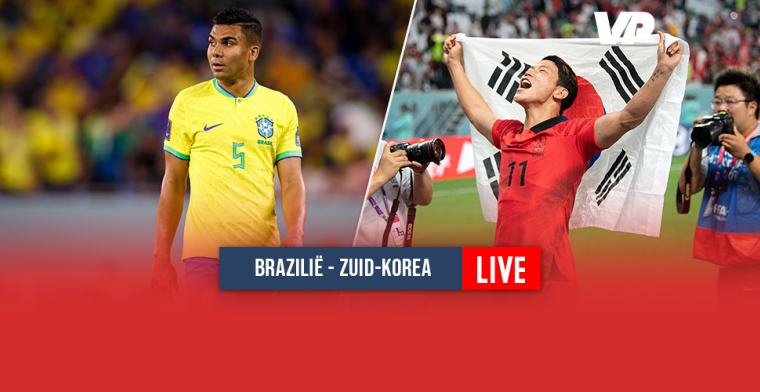 LIVE-discussie: Brazilië duwt niet meer door, Zuid-Korea met eerredder 