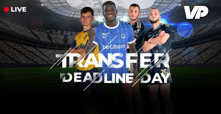 LIVE: Transfer Deadline Day, de laatste deals in het binnen- en buitenland 